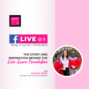 Live @ 5  with Maddi Kent (Founder, Evie Grace)