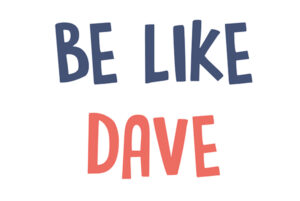 Are expectations robbing your joy?  #BeLikeDave